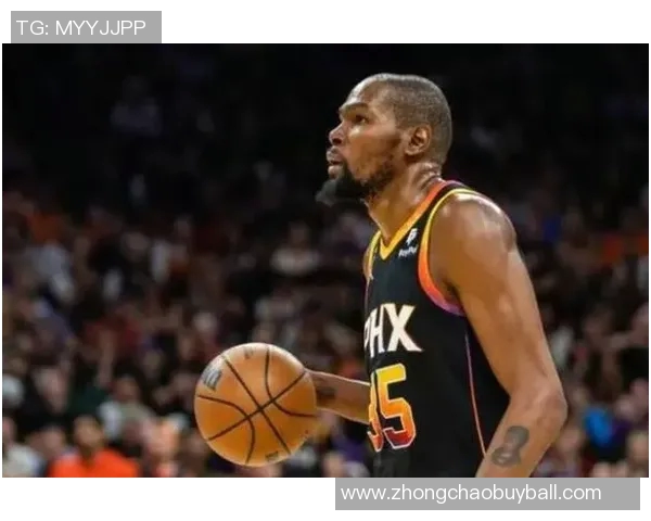 乌度卡称KD被包夹助力队友高效表现中5得11分展现实力